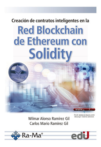 Creación De Contratos Inteligentes En La Red Blockchain 