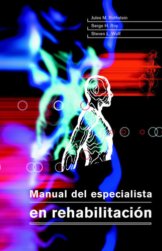 Manual Del Especialista En Rehabilitacion