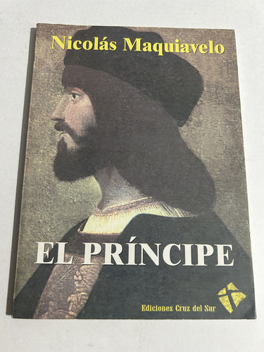 Libro El Príncipe - Nicolás Maquiavelo - Excelente Estado