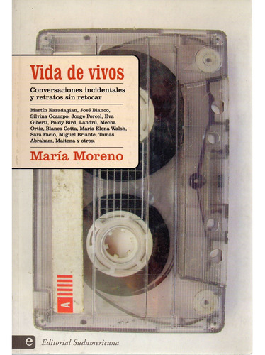 Vida De Vivos - María Moreno