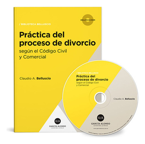 Práctica Del Proceso De Divorcio (escritos) 2018 - Belluscio