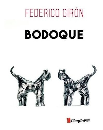 Bodoque - Giron Federico