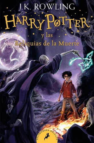 Harry Potter Y Reliquias De La Muerte - Rowling - Salamandra