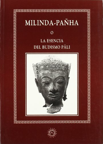 Libro Milinda Pañha O La Esencia Del Budismo De Vvaa Mra Edi
