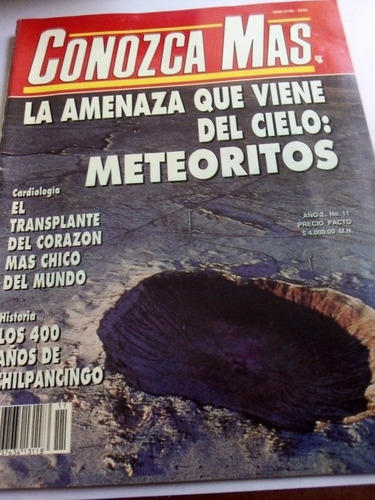 Revista Conozca Más Año 2 No. 11 1991 Meteoritos