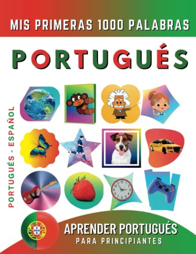 Aprender Portugues Para Principiantes Mis Primeras 1000 Pala