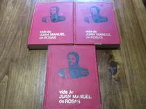 Comprar Vida De Don Juan Manuel De Rosas, 3 Tomos - Manuel Gálvez