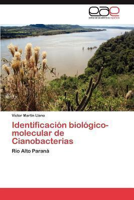 Libro Identificacion Biologico-molecular De Cianobacteria...