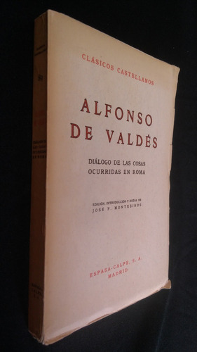 Diálogo De Las Cosas Ocurridas En Roma, Alfonso De Valdés