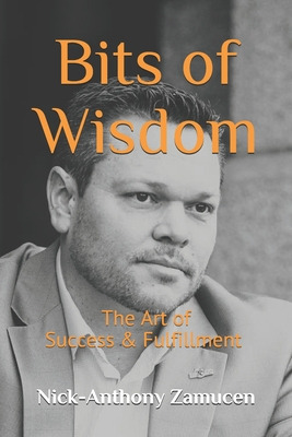 Libro Bits Of Wisdom: The Art Of Success & Fulfillment - ...