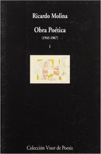 Obra I Poetica (1945-1967)