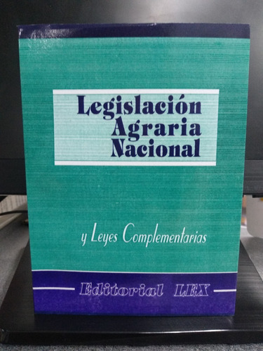 Legislación Agraria Nacional Ultima Edición! - Editorial Lex