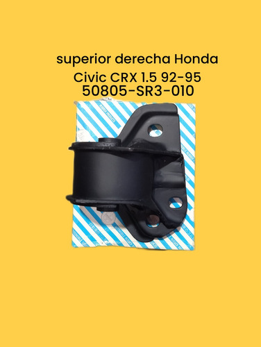 Base Motor Superior Derecha Honda Civic Crx 1.5 92-95