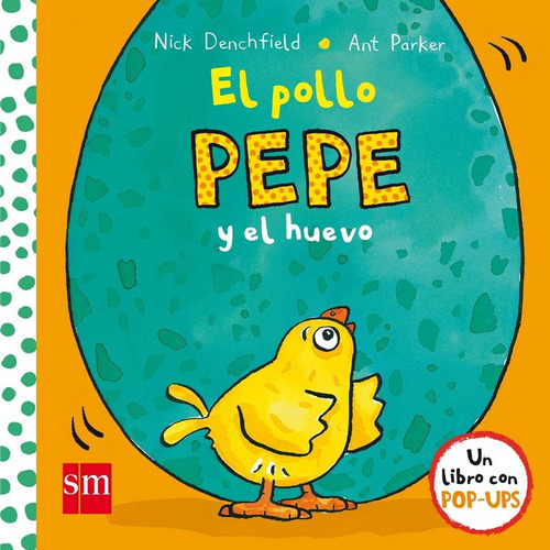 Pollo Pepe Y El Huevo,el - Denchfield, Nick