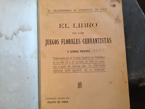 Juegos Florales Cervantistas Colonia Española Valpo 1916 