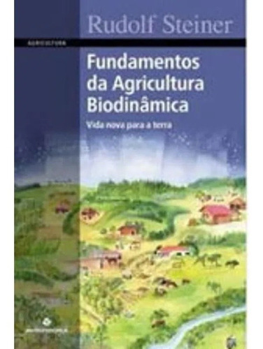 Livro Fundamentos Da Agricultura Biodinamica