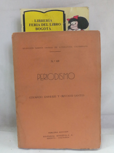 Periodismo - Selección Ortega Samper - Gustavo Santos - 1937