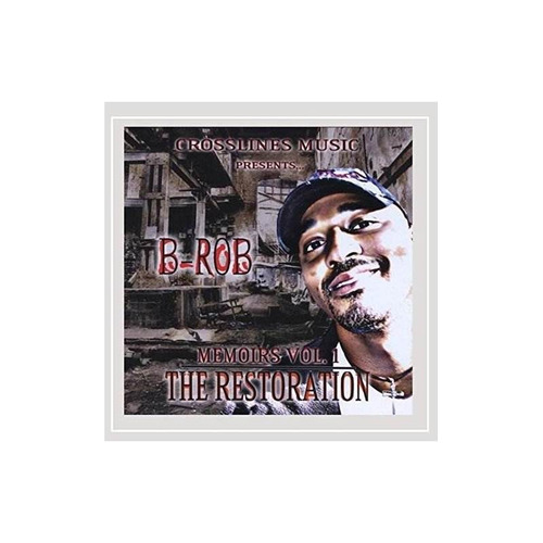 B-rob Memoirs: The Restoration 1 Usa Import Cd Nuevo