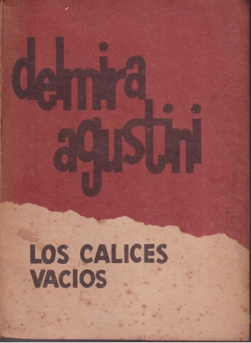 Los Calices Vacios Delmira Agustini 