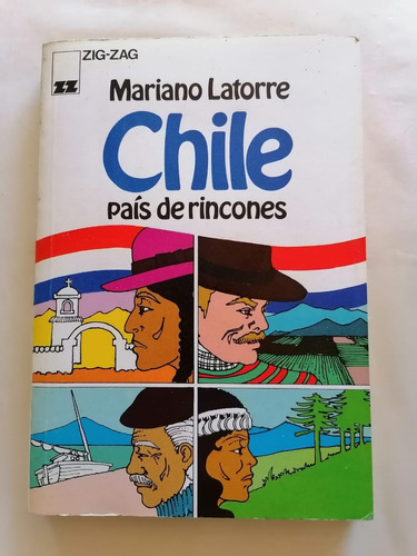 Chile País De Rincones Mariano Latorre Año 1983