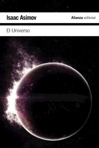 Universo, El, De Asimov, Isaac. Editorial Alianza En Español