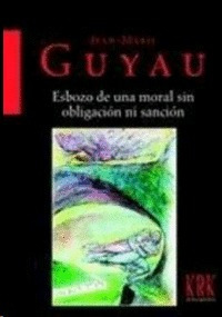 Libro Esbozo De Una Moral Sin Obligación Ni... Nuevo