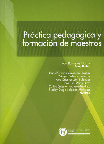 Práctica Pedagógica Y Formación De Maestros