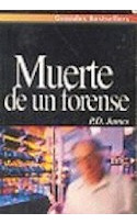 Libro Muerte De Un Forense (grandes Bestsellers) De James P