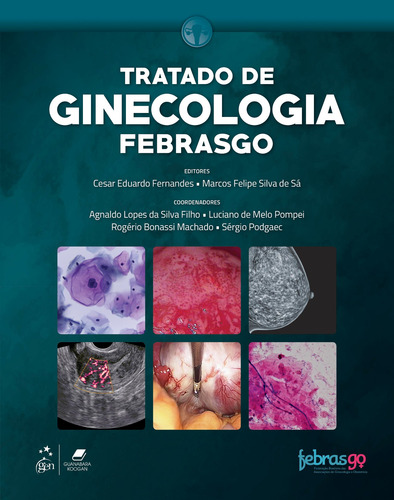 Febrasgo - Tratado de Ginecologia, de Febrasgo. Editorial Gen – Grupo Editorial Nacional Part S/A, capa mole em português, 2018