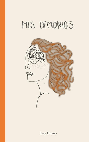 Libro: Mis Demonios, En Español, Tapa Blanda, Fany Lozano