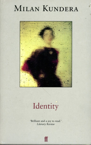 Identity - Kundera Milan