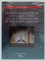Comprar Manual Pruebas Diagnósticas Y Laboratorio Pequeños Animales