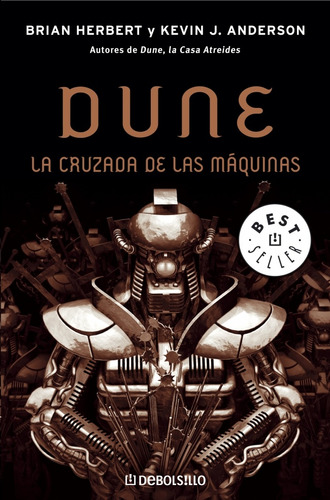 Dune La Cruzada De Las Maquinas - Herbert, Brian- Anderson