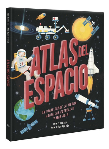Libro Atlas Del Espacio Universo Para Niños