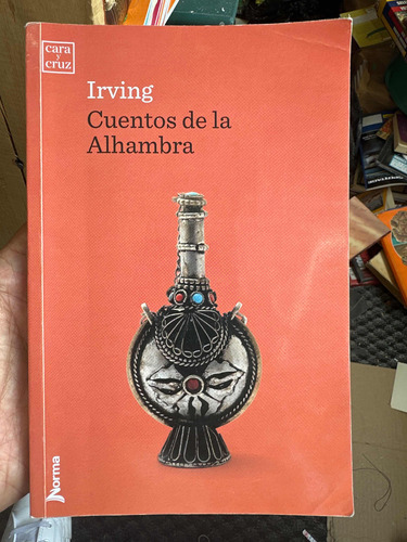 Cuentos De La Alhambra - Irving - Norma Cara Y Cruz