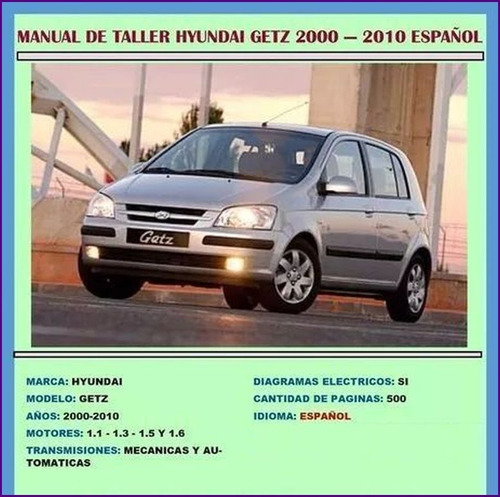 Manual De Taller Hyundai Getz 2000 10 Motor 11131516
