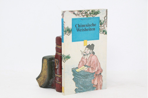 Chinesische Weisheiten - Poesía China - Ilustrado  En Alemán