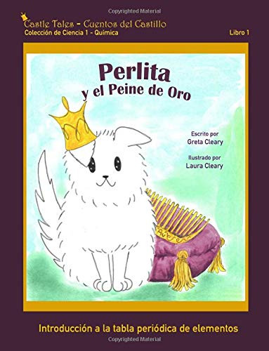 Perlita Y El Peine De Oro: Castle Tales Coleccion De Ciencia