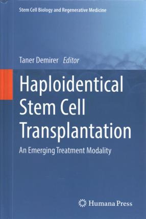 Libro Haploidentical Stem Cell Transplantation : An Emerg...