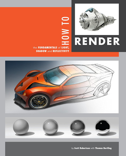 Libro: How To Render: The Fundamentals Of Light, Shadow And 