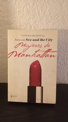 Mujeres De Manhattan - Candace Bushnell