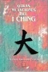 Otras Mutaciones Del I Ching (tezontle) (cartone) - Gonzale