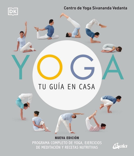 Yoga Tu Guia En Casa Programa Completo De Yoga Don86