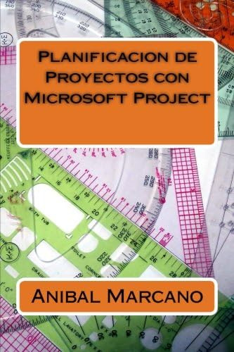 Libro: Planificacion De Proyectos Con Microsoft Project
