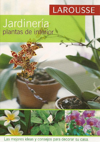 Libro Jardinería Plantas De Interior De Patrick Mioulane