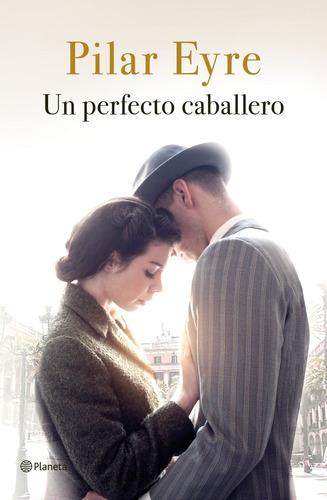 Un Perfecto Caballero (libro Original)