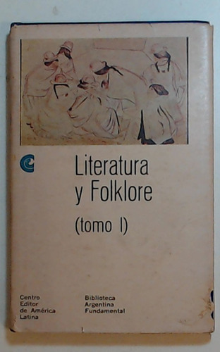 Literatura Y Folklore - (seleccion) - Cortazar, Augusto Raul