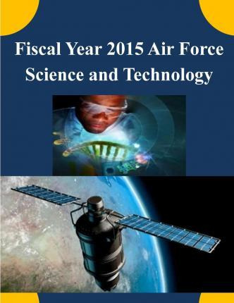 Libro Fiscal Year 2015 Air Force Science And Technology -...