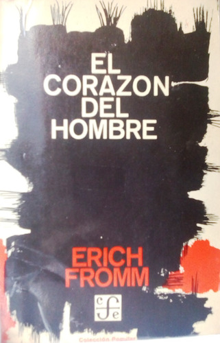 Libro, El Corazón Del Hombre, Erich Fromm 