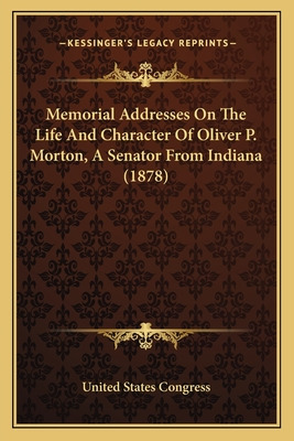 Libro Memorial Addresses On The Life And Character Of Oli...